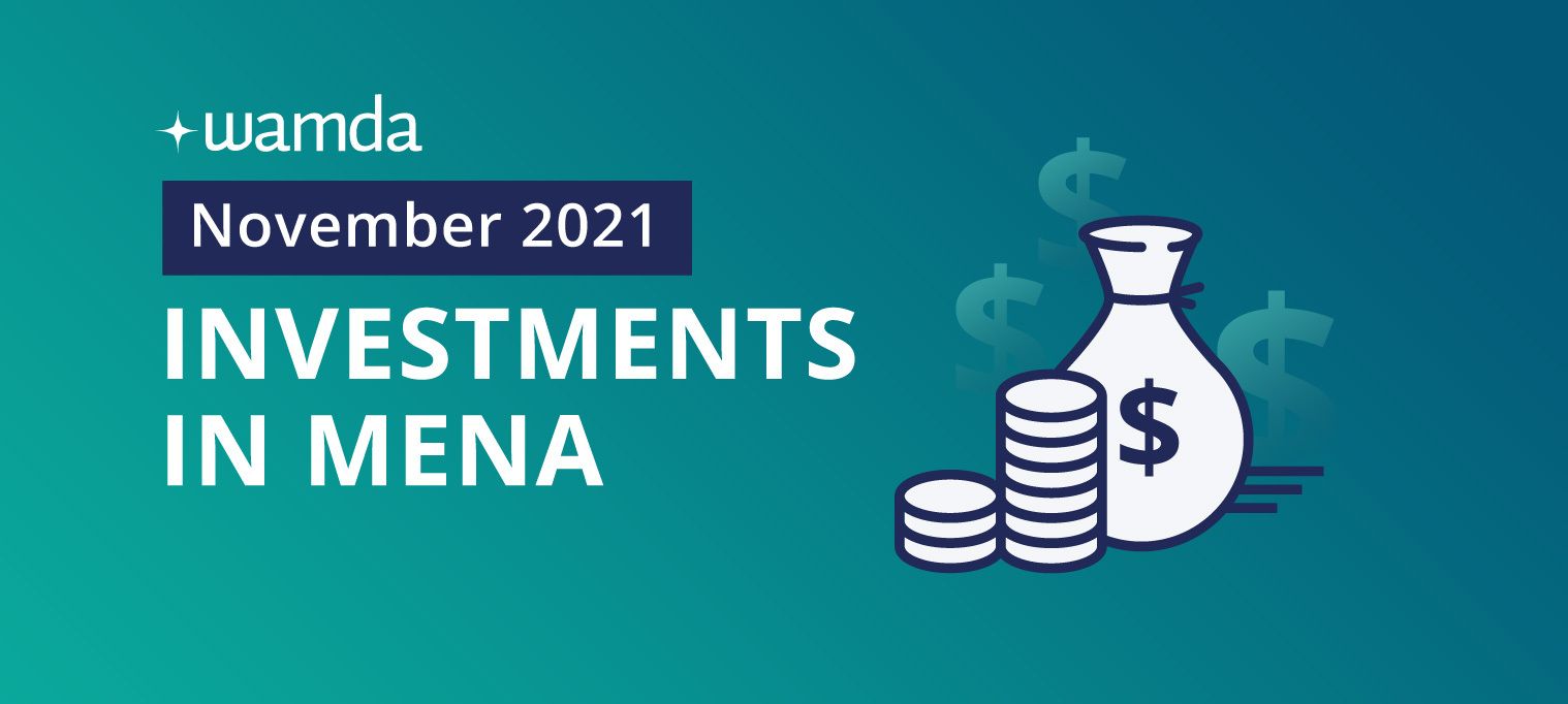 Mena startups raised $284 million in November 2021