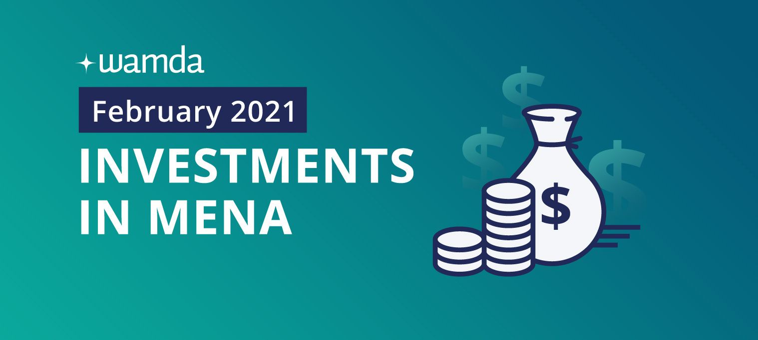 Mena startups raised $160 million in February 2021