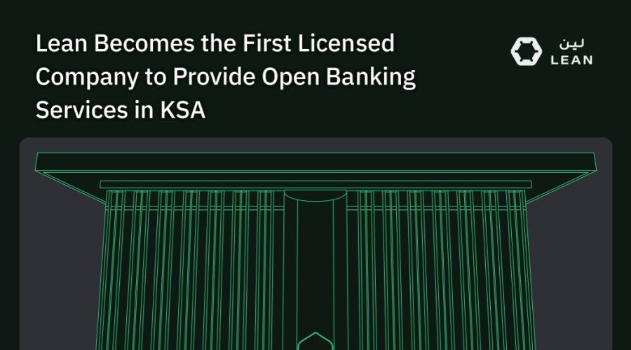 Saudi Arabia issues first open banking license to Lean Technologies